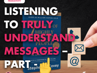Listening to Truly Understand Messages – Part 1