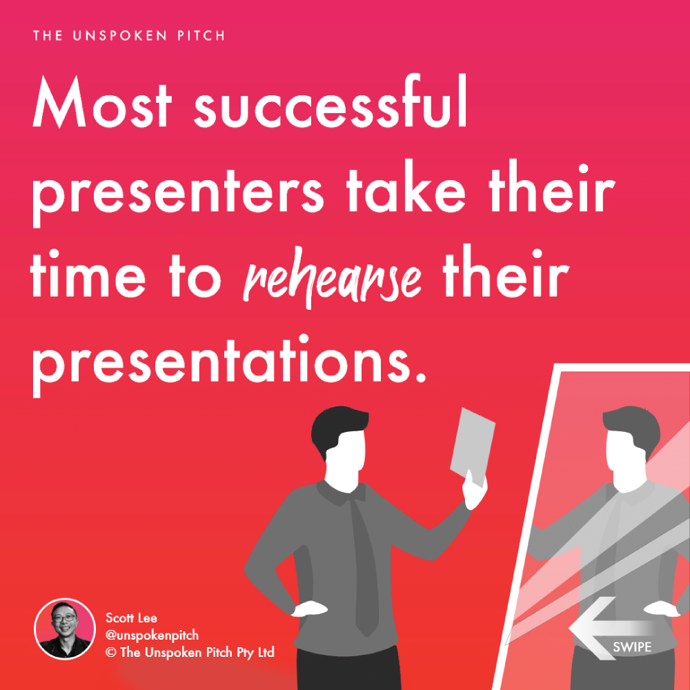 rehearse your presentation to