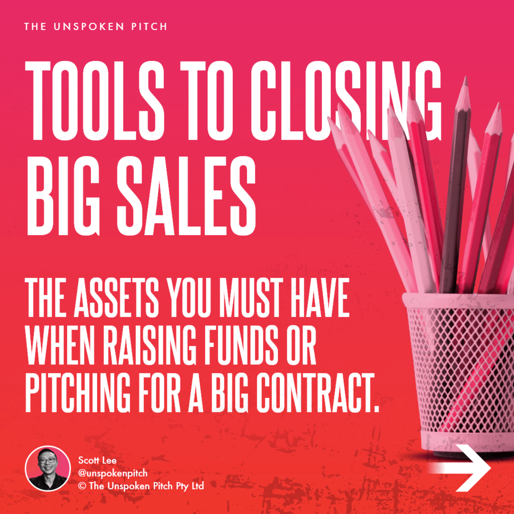 tools-to-closing-big-sales-the-assets-you-must-have-when-raising