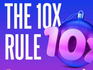 The 10x Rule: