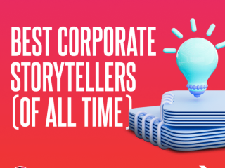 Best Corporate Storytellers (of All Time)