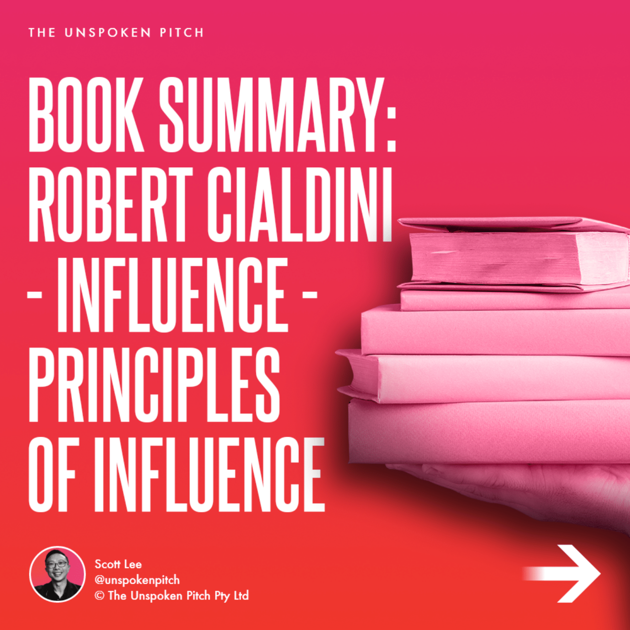 Book Summary: Robert Cialdini - Influence - Principles Of Influence ...