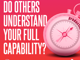 Do others understand your full capability?