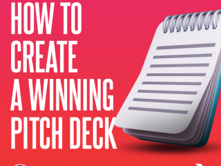 How to Create a Winning Pitch Deck