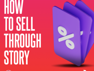 How to sell through story